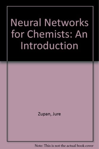 Neural Networks for Chemists: An Introduction