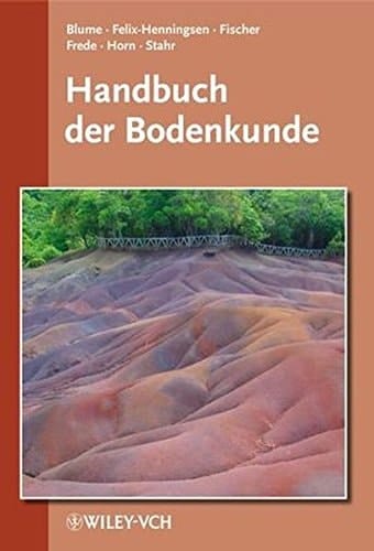 Handbuch der Bodenkunde