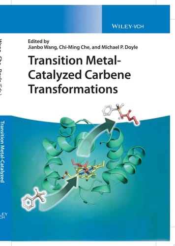 Transition Metal-Catalyzed Carbene Transformations