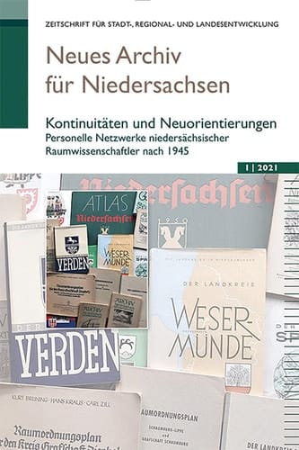 Neues Archiv für Niedersachsen 1.2021 Kontinuitäten und Neuorientierungen