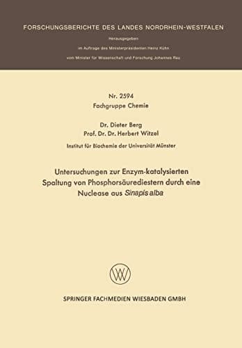 Untersuchungen zur Enzym-katalysierten Spaltung von Phosphorsäurediestern durch eine Nuclease aus Sinapis alba