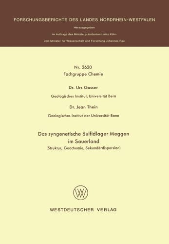 Das syngenetische Sulfidlager Meggen im Sauerland Struktur, Geochemie, Sekundärdispersion