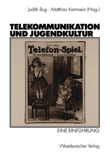 Telekommunikation und Jugendkultur Eine Einführung