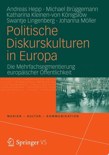 Politische Diskurskulturen in Europa