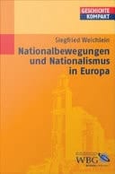 Nationalbewegungen und Nationalismus in Europa