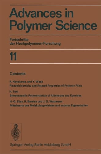 Advances in Polymer Science Fortschritte der Hochpolymeren-Forschung