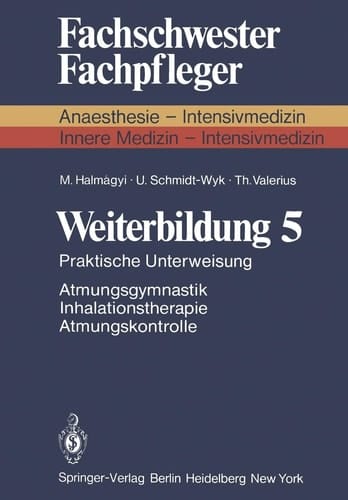 Weiterbildung 5 Praktische Unterweisung Atmungsgymnastik Inhalationstherapie Atmungskontrolle