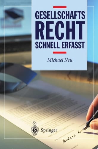 Gesellschaftsrecht - Schnell erfasst