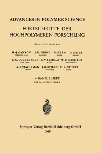 Advances in Polymer Science / Fortschritte der Hochpolymeren-Forschung