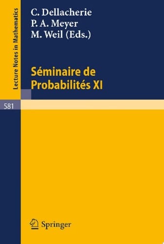 Seminaire de Probabilites XI Universite de Strasbourg