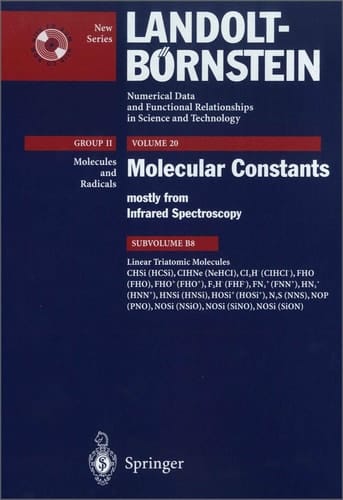 Linear Triatomic Molecules CHSi (HCSi), ClHNe (NeHCl), Cl2H- (ClHCl-), FHO (FHO),FHO+(FHO+), F2H- (FHF-), FN2+ (FNN+), HN2+ (HNN+), HNSi (HNSi), HOSi+ (HOSi+), N2S (NNS), NOP (PNO), NOSi (NSiO), NOSI (SiNO), NOSI (SiON)