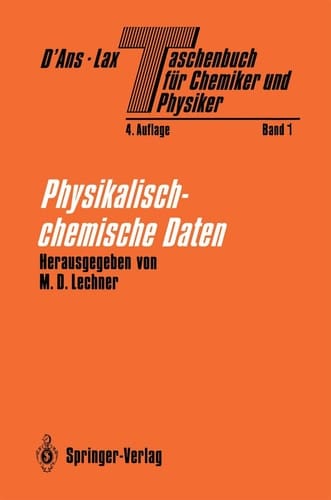 Taschenbuch für Chemiker und Physiker: Band I Physikalisch-chemische Daten (German Edition)