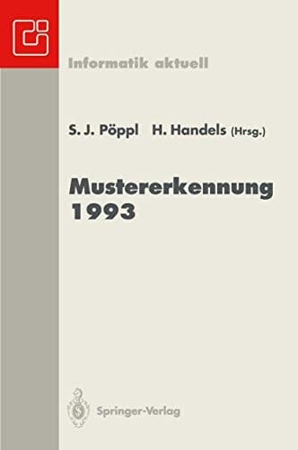Mustererkennung 1993 Mustererkennung im Dienste der Gesundheit 15. DAGM-Symposium Lübeck, 27.–29. September 1993