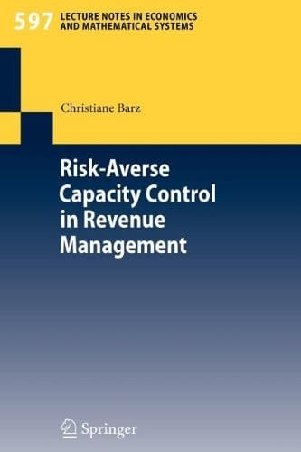 Risk-Averse Capacity Control in Revenue Management