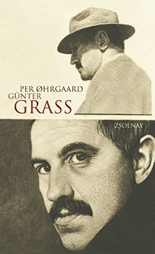 Günter Grass: Ein deutscher Schriftsteller wird besichtigt