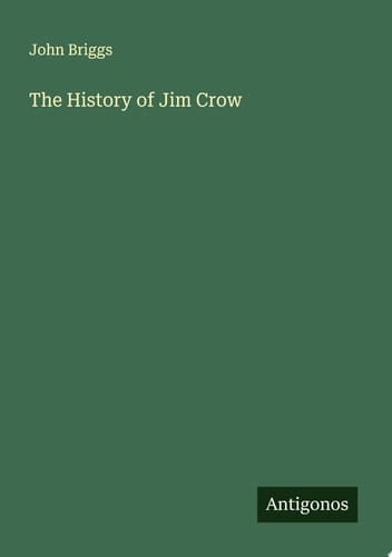The History of Jim Crow