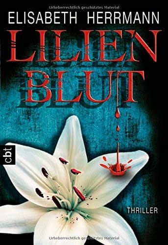 Lilienblut Thriller