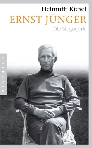 Ernst Jünger die Biographie