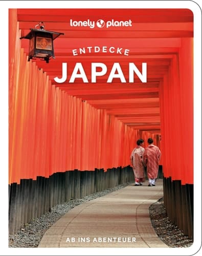 Lonely Planet Reiseführer Entdecke Japan Ab ins Abenteuer