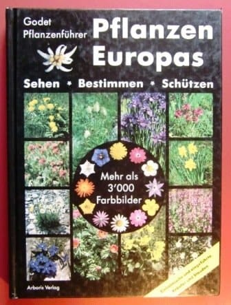 Pflanzen Europas Kräuter und Stauden