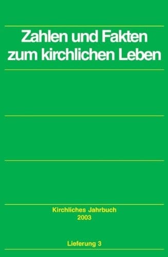 Zahlen und Fakten zum kirchlichen Leben