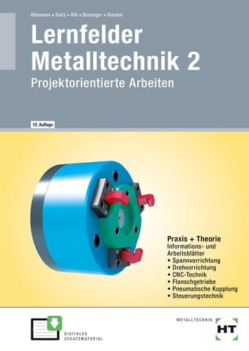 Lernfelder Metalltechnik 2 Projektorientierte Arbeiten