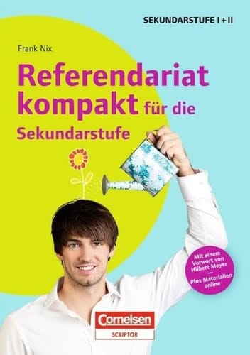 Referendariat kompakt für die Sekundarstufe