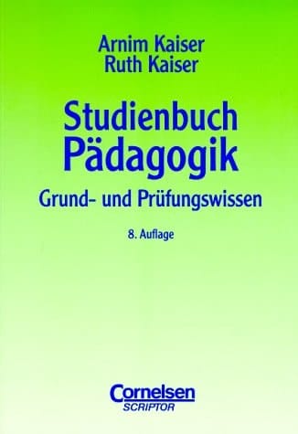Studienbuch Pädagogik Grund- und Prüfungswissen