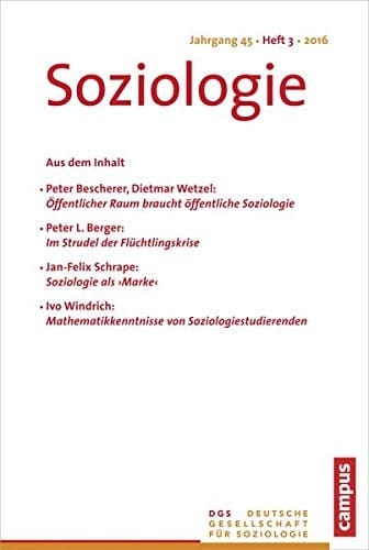 Soziologie 3.2016 Forum der Deutschen Gesellschaft für Soziologie