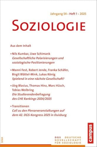 Soziologie 1/2025 Forum der Deutschen Gesellschaft für Soziologie