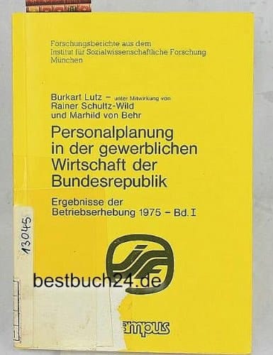 Personalplanung in der gewerblichen Wirtschaft der Bundesrepublik