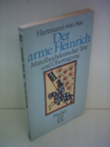 Der arme Heinrich mittelhochdt. Text u. Übertr