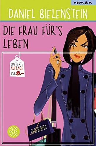 Die Frau fürs Leben Buch