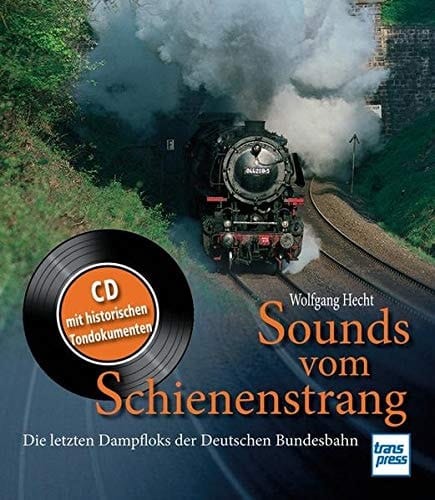 Sounds vom Schienenstrang Buch
