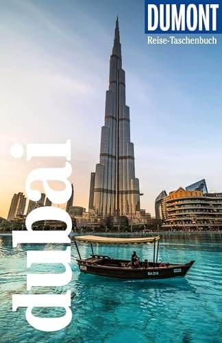 DuMont Reise-Taschenbuch Reiseführer Dubai Reiseführer plus Reisekarte. Mit Autorentipps, Stadtspaziergängen und Touren.