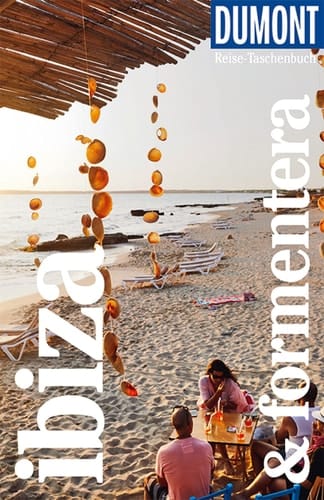 DuMont Reise-Taschenbuch Ibiza & Formentera Reiseführer plus Reisekarte. Mit individuellen Autorentipps und vielen Touren.