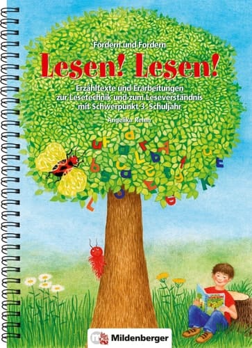 Lesen! Lesen! Erzähltexte und Erarbeitungen zum Leseverständnis mit Schwerpunkt 3. Schuljahr. ...