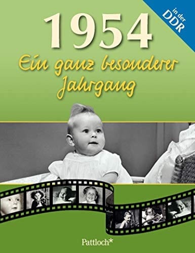 1954 ein ganz besonderer Jahrgang in der DDR