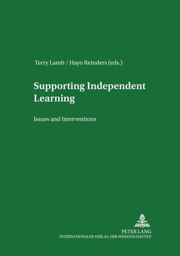 Supporting Independent Language Learning Issues and Interventions