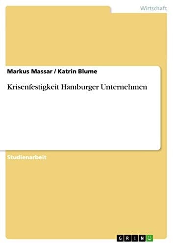 Krisenfestigkeit Hamburger Unternehmen
