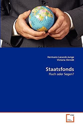 Staatsfonds: Fluch oder Segen? (German Edition)