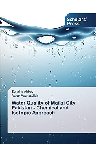 Water Quality of Mailsi City Pakistan - Chemical and Isotopic Approach