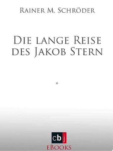 Die lange Reise des Jakob Stern