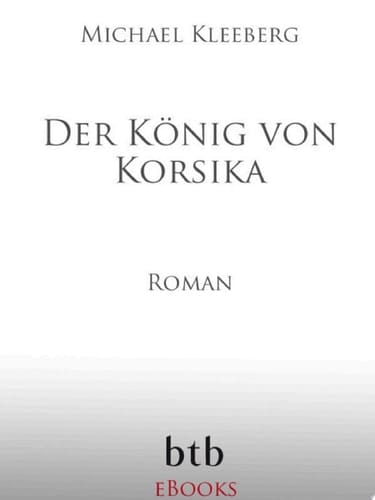 Der König von Korsika Roman