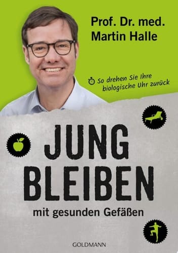 Jung bleiben mit gesunden Gefäßen So drehen Sie Ihre biologische Uhr zurück