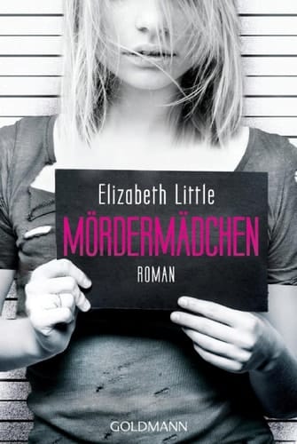 Mördermädchen Roman