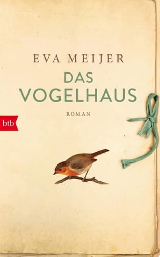 Das Vogelhaus Roman
