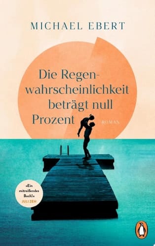 Die Regenwahrscheinlichkeit beträgt null Prozent Roman. »Ein mitreißendes Buch! Michael Ebert erzählt mit großer erzählerischer Kraft, der man sich gern überlässt.« Juli Zeh