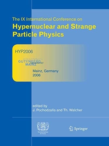 Proceedings of The IX International Conference on Hypernuclear and Strange Particle Physics October 10-14, 2006, Mainz, Germany