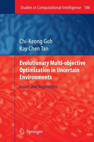 Evolutionary Multi-objective Optimization in Uncertain Environments Issues and Algorithms